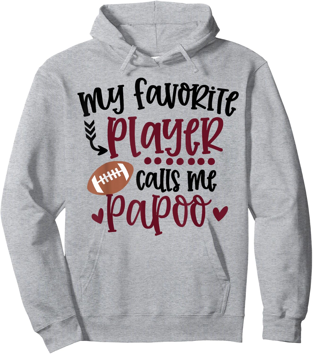 My Favorite Football Player Calls Me Papoo Football Papoo Hoodie - Hoodie | Ash