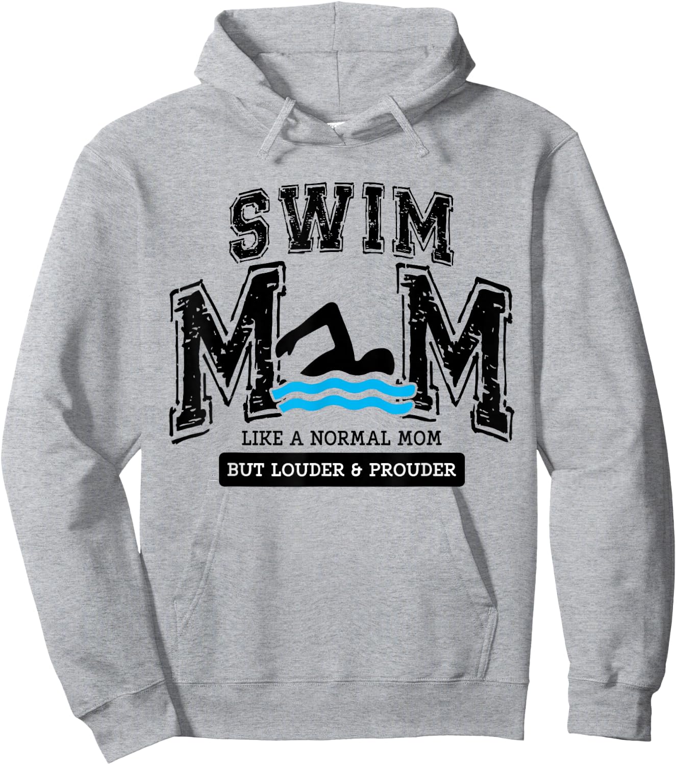Loud Proud Swim Mom Swimming Mama Family Funny Cute Swimmers Hoodie - Hoodie | Ash