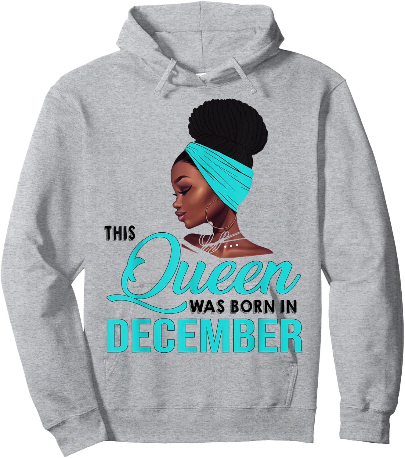 This Queen Was Born In December Birthday for Black Women Hoodie - Hoodie | Ash