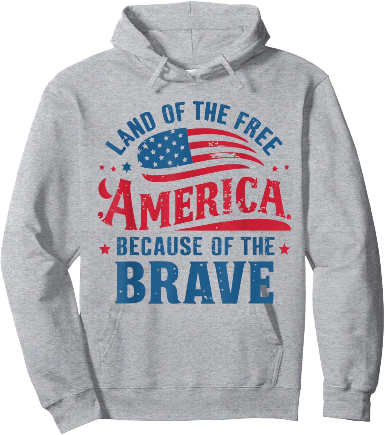 Flag Patriotic USA 4th Of July Land of the Free Home Brave Hoodie - Hoodie | Ash