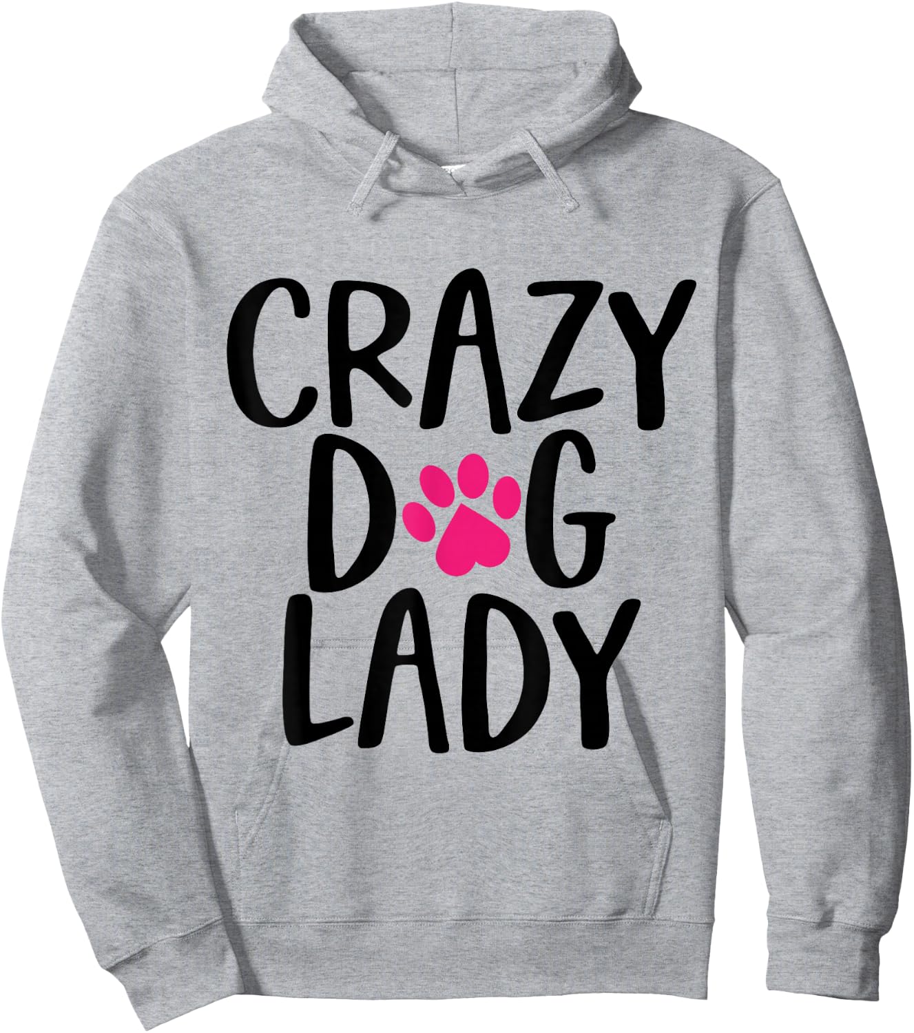 Funny Mothers Day Crazy Dog Lady Cute Women Mom Hoodie - Hoodie | Ash