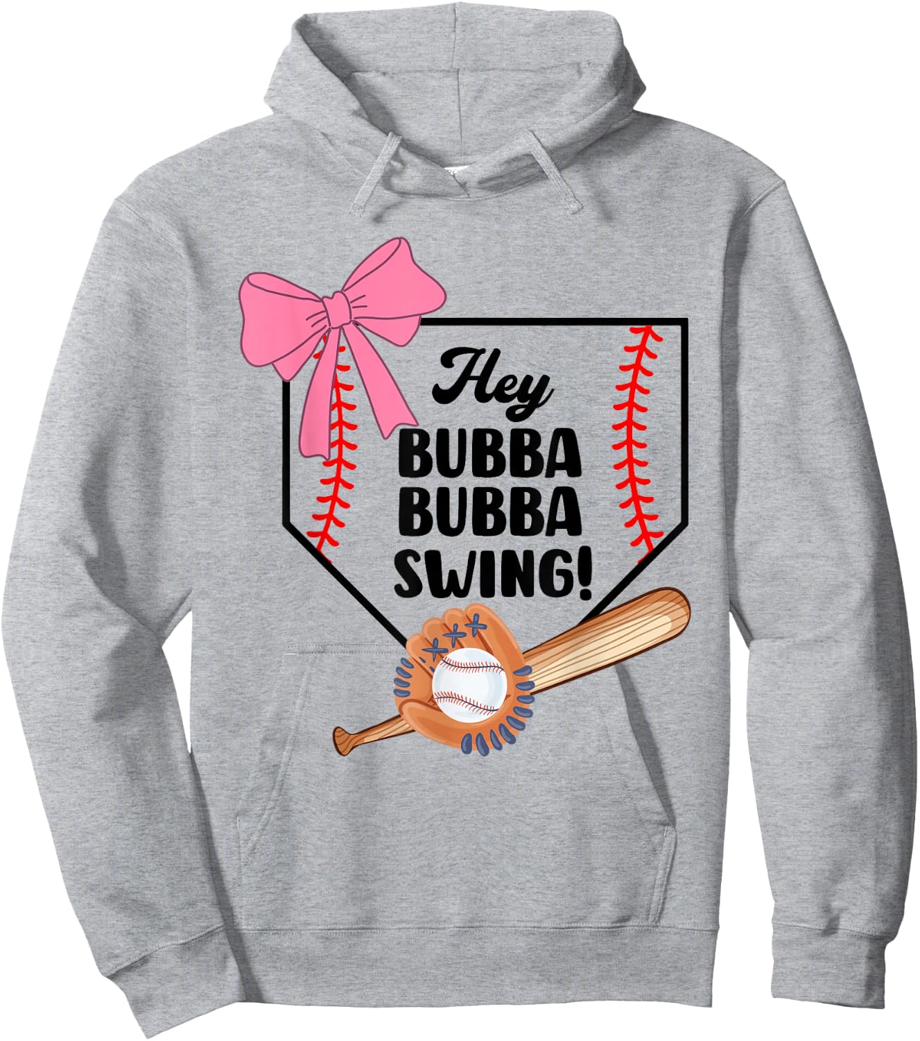 Hey Bubba Bubba Swing, Baseball Season, Baseball Girls Hoodie - Hoodie | Ash