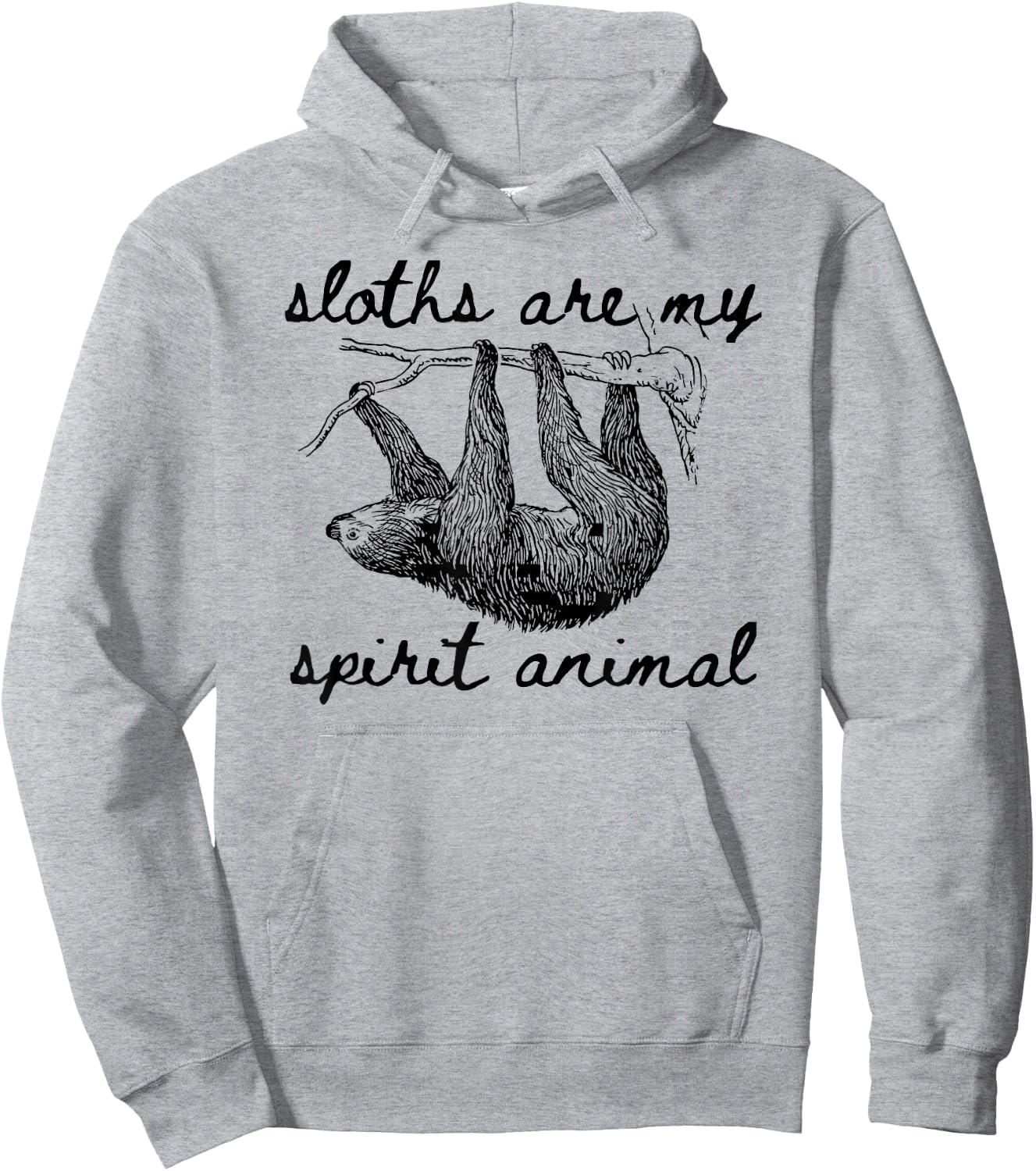 Sloth Spirit Animal Shirt, Sloths Are My Spirit Animal Hoodie - Hoodie | Ash