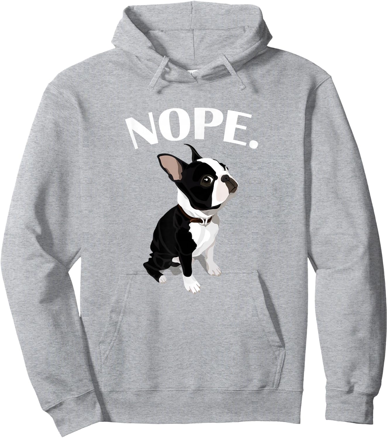Love Nope Boston Terrier Dog Lover Hoodie - Hoodie | Ash