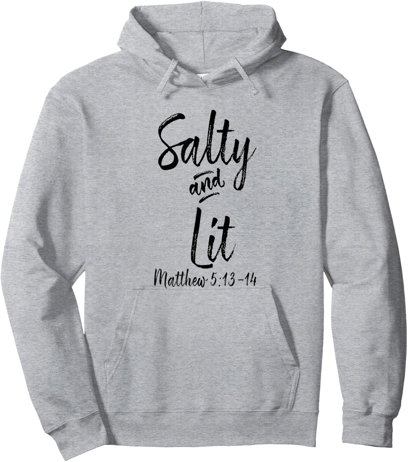 Salty and Lit Matthew 5 13 Catholic Gifts Funny Christian Hoodie - Hoodie | Ash