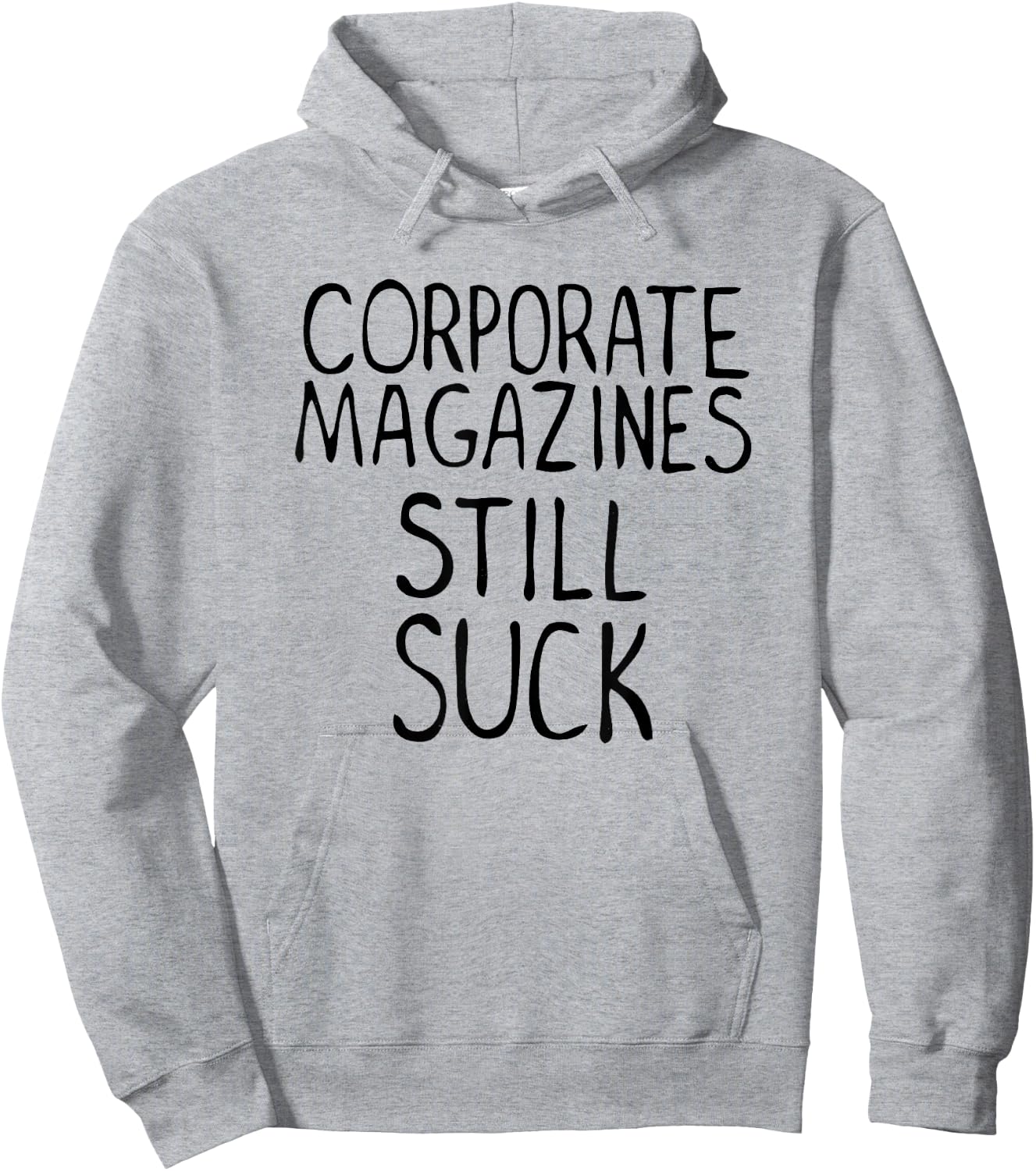 Corporate Magazines Still Suck 90s Grunge Is Dead Music Rock Hoodie - Hoodie | Ash