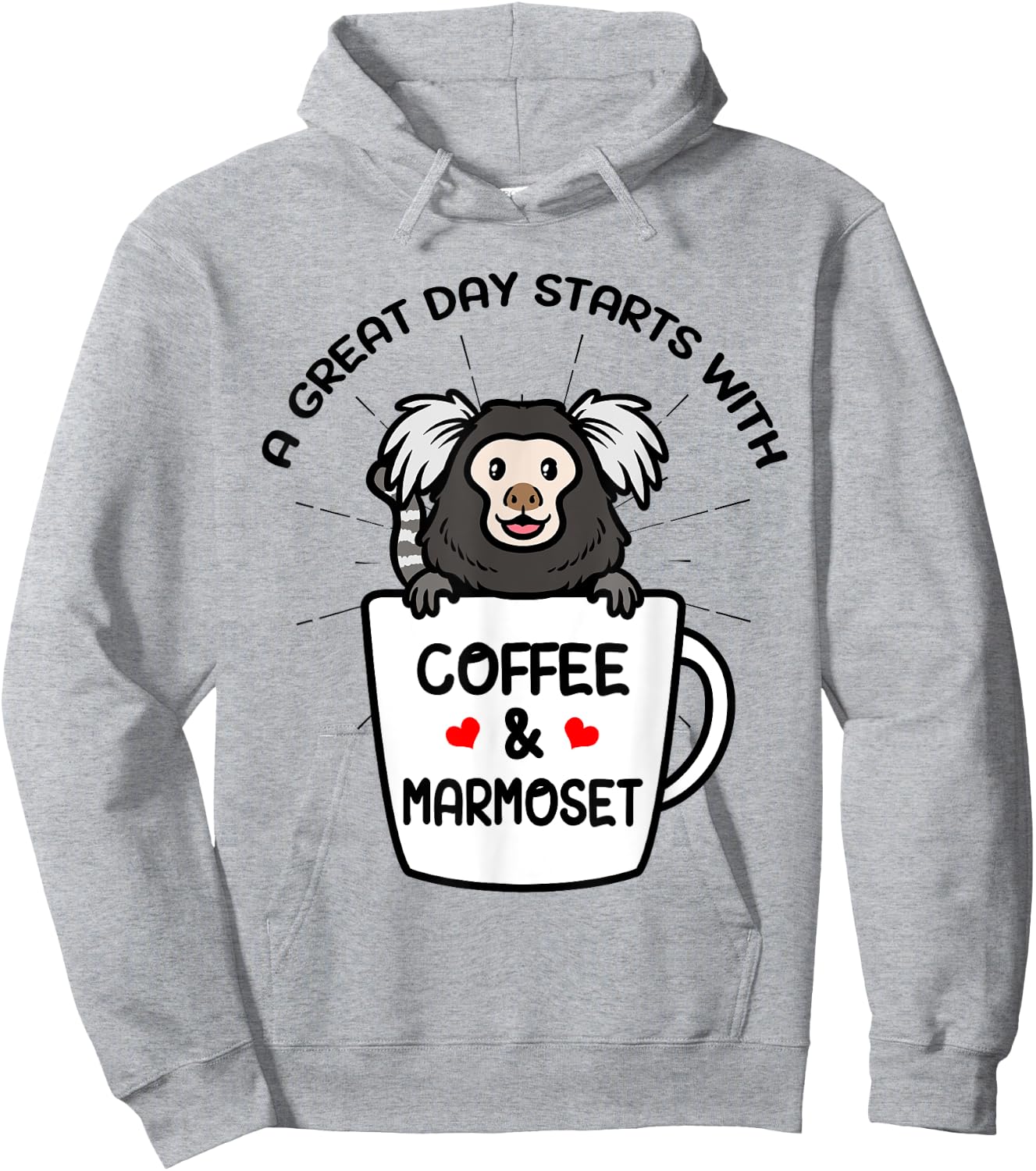 A Great Day Starts With Coffee & Marmoset Monkey Hoodie - Hoodie | Ash