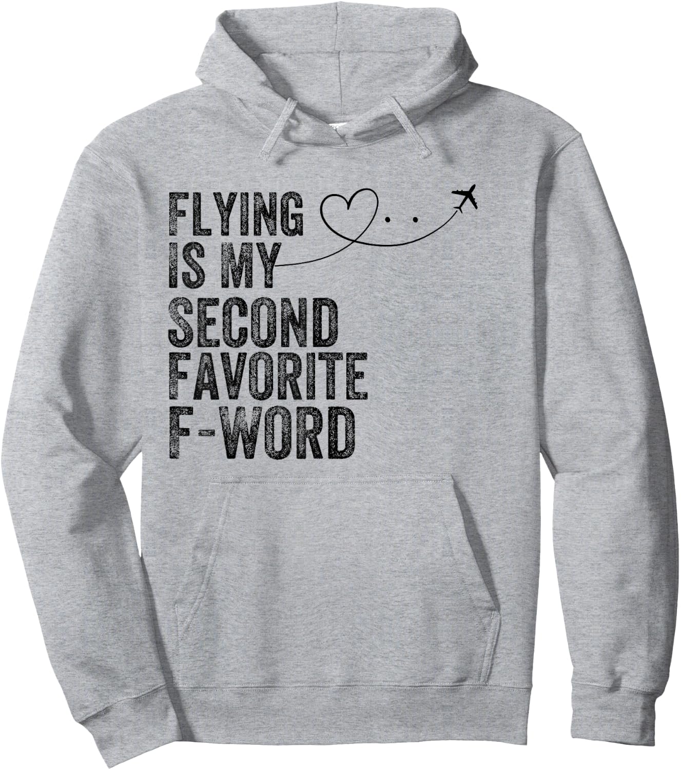 Flying Is My Second Favorite F Word Vintage Funny Pilot Hoodie - Hoodie | Ash