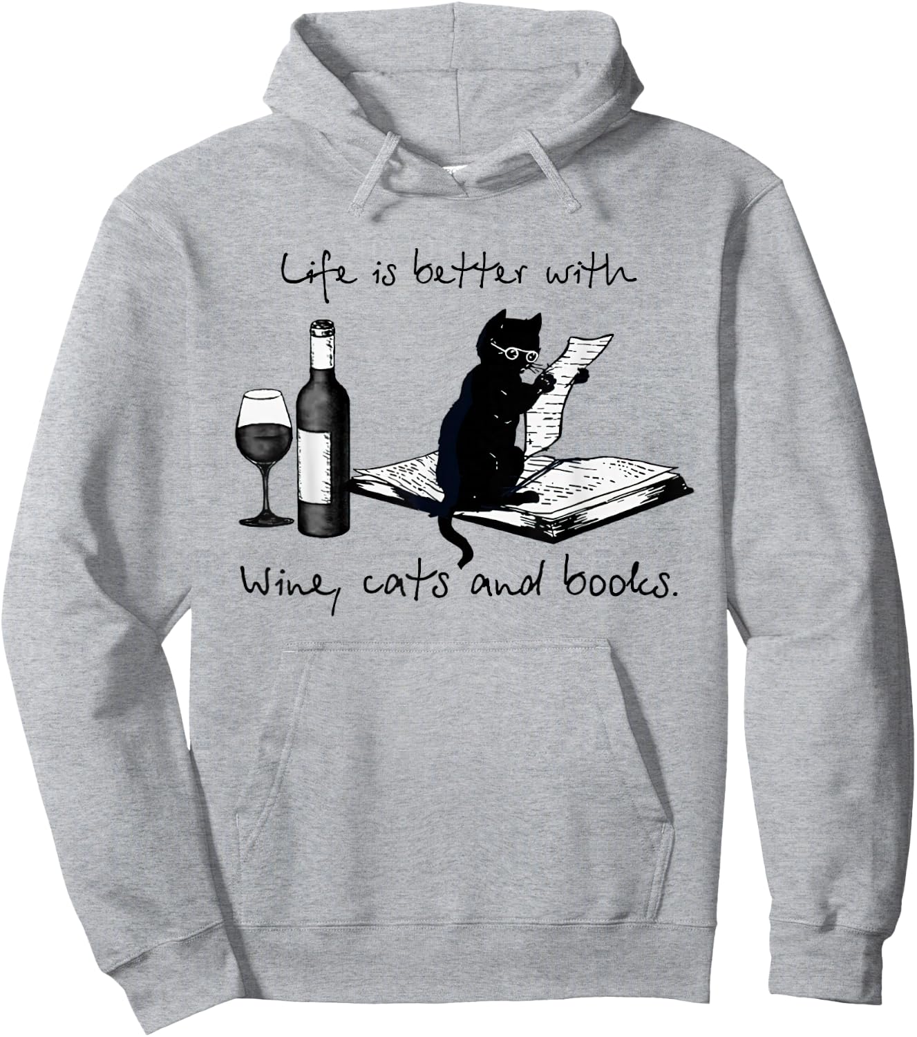 Life is Better with Wine Cats and Books Cat Reading Books Hoodie - Hoodie | Ash
