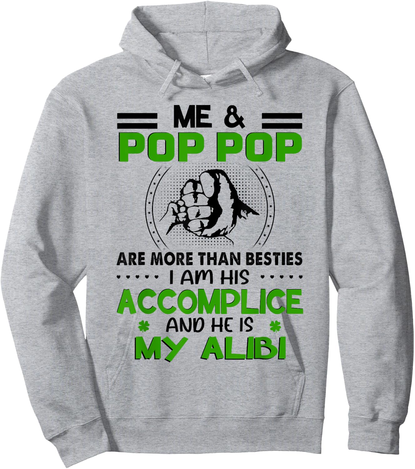 Me & Pop Pop Are More Than Besties - Funny Pop Pop Grandkids Hoodie - Hoodie | Ash