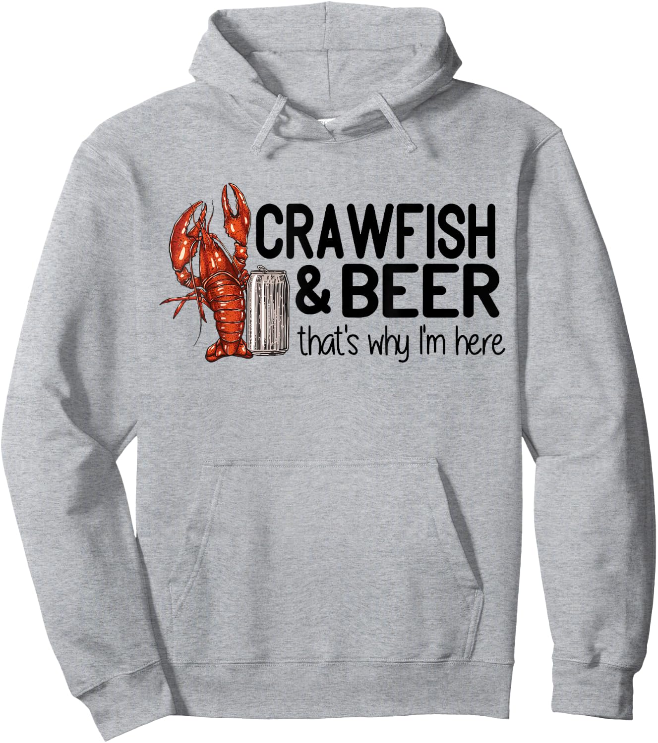 Crawfish And Beer That's Why I'm Here Cajun Food Hoodie - Hoodie | Ash