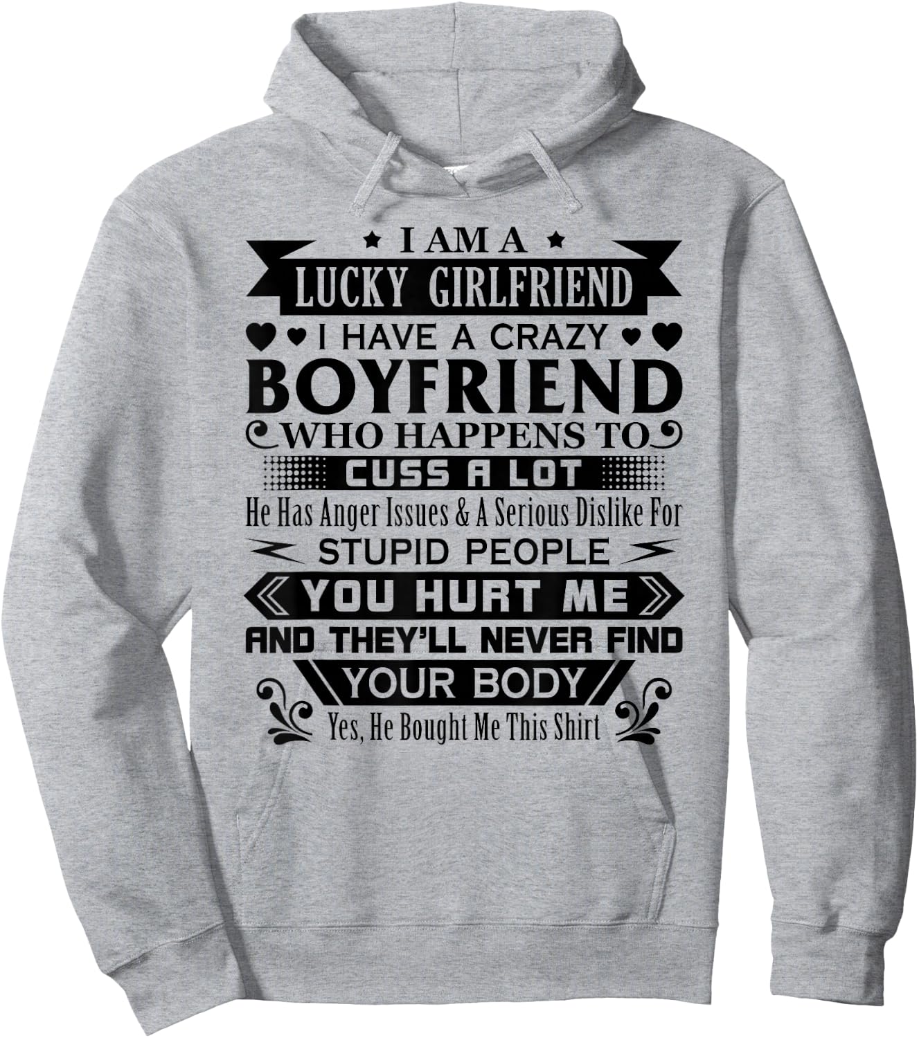 I Am A Lucky Girlfriend I Have A Crazy Boyfriend Girlfriend Hoodie - Hoodie | Ash