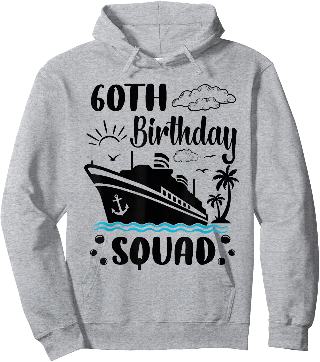 60th Birthday Cruise Vacation 2024 Cruise matching group Hoodie - Hoodie | Ash