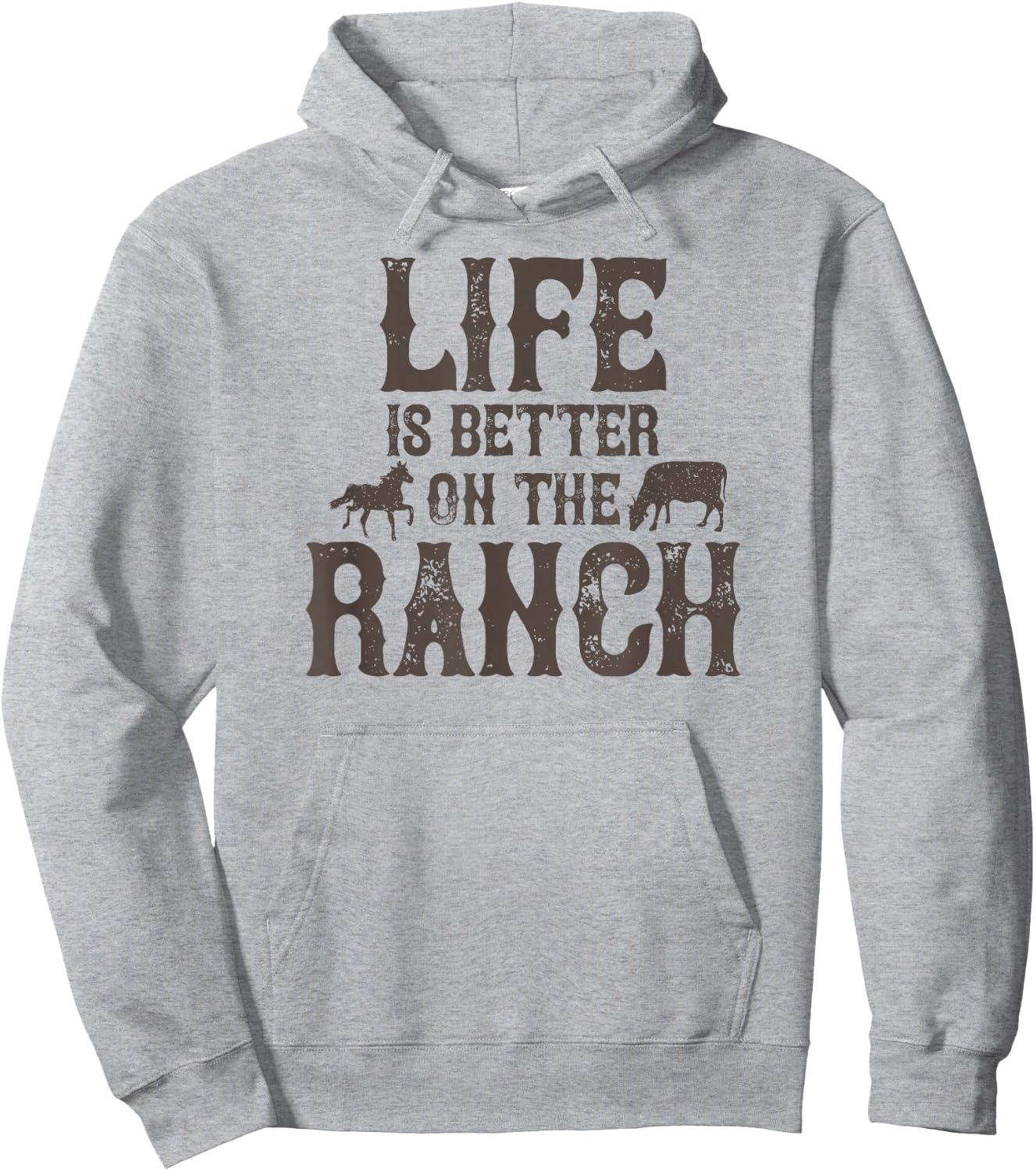 Life Is Better On The Ranch Ranchers Hoodie - Hoodie | Ash