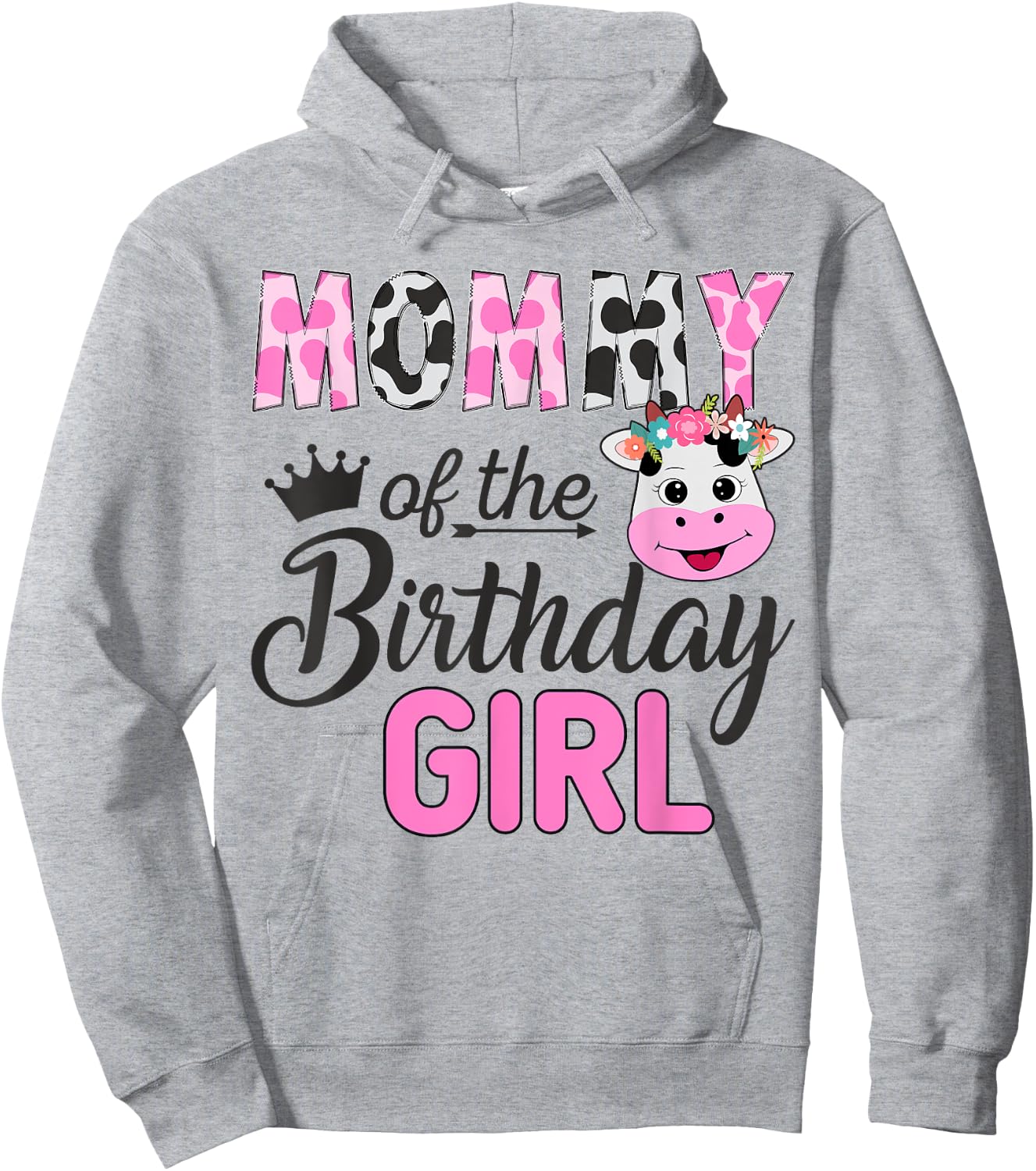 Mommy of The Birthday Girl Farm Cow 1 St Birthday Girl Hoodie - Hoodie | Ash