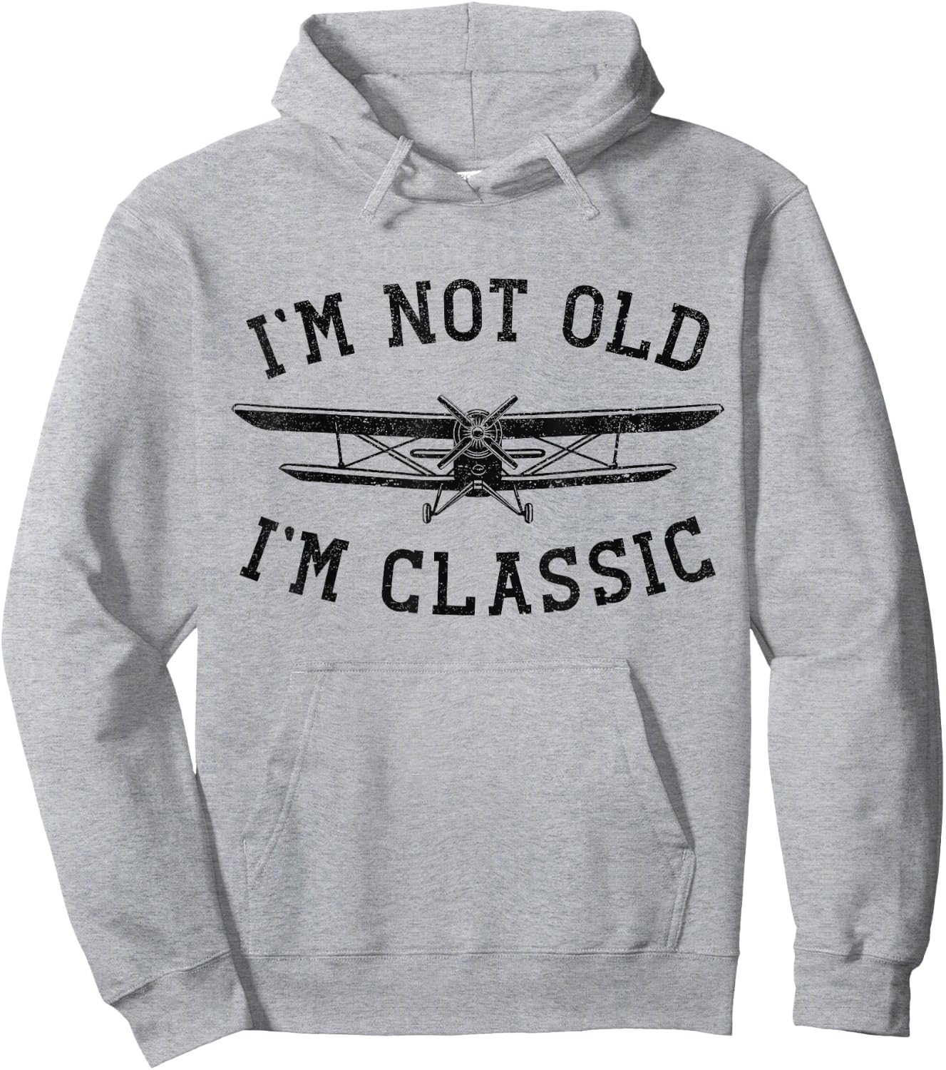 Funny Biplane I'm Not Old I'm Classic Vintage Airplane Pilot Hoodie - Hoodie | Ash