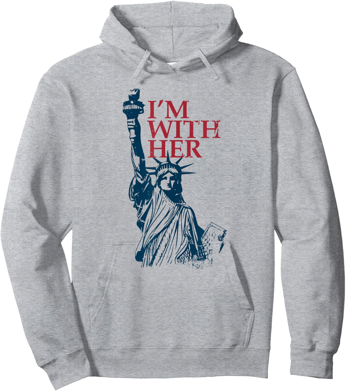 I'm with Her Statue of Lady Liberty Kamala Harris Hoodie - Hoodie | Ash