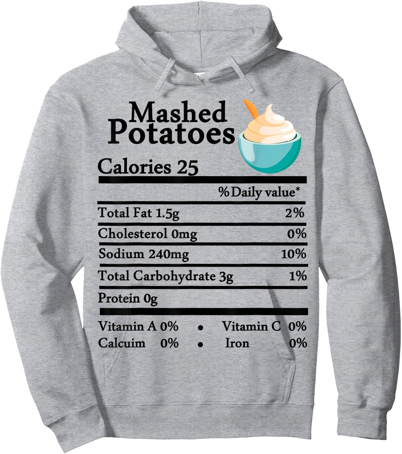 Mashed Potatoes Nutrition Thanksgiving Costume Food Facts Hoodie - Hoodie | Ash