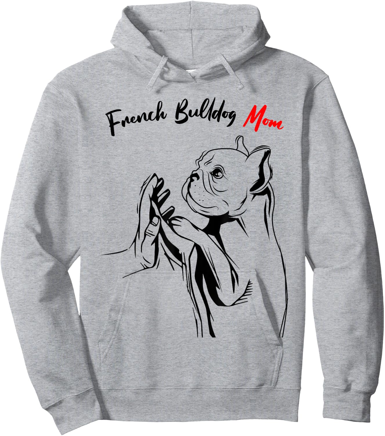 French Bulldog Mama Frenchie Mom Female Hoodie - Hoodie | Ash