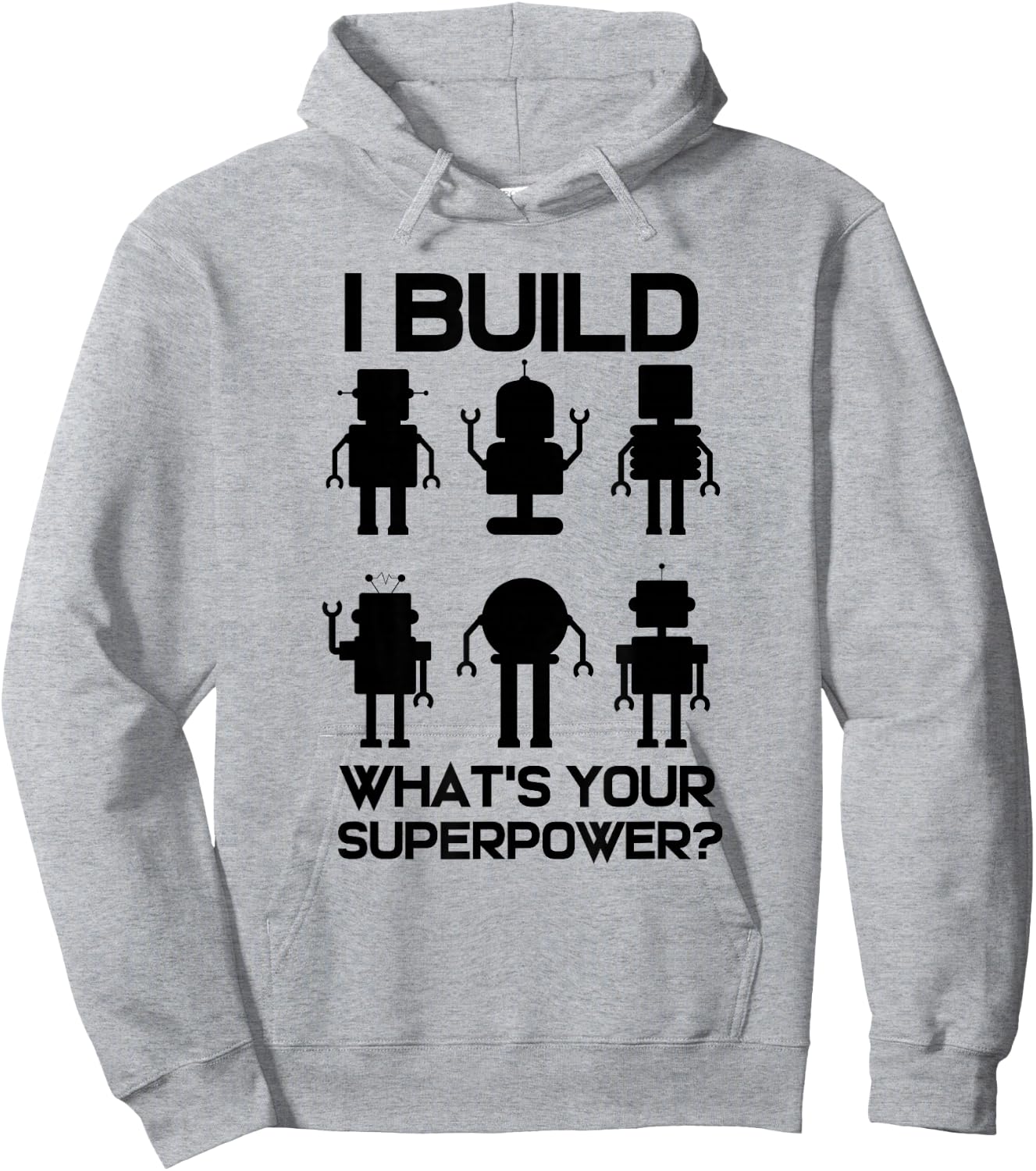 Robotics Engineer Build Robots Hoodie - Hoodie | Ash