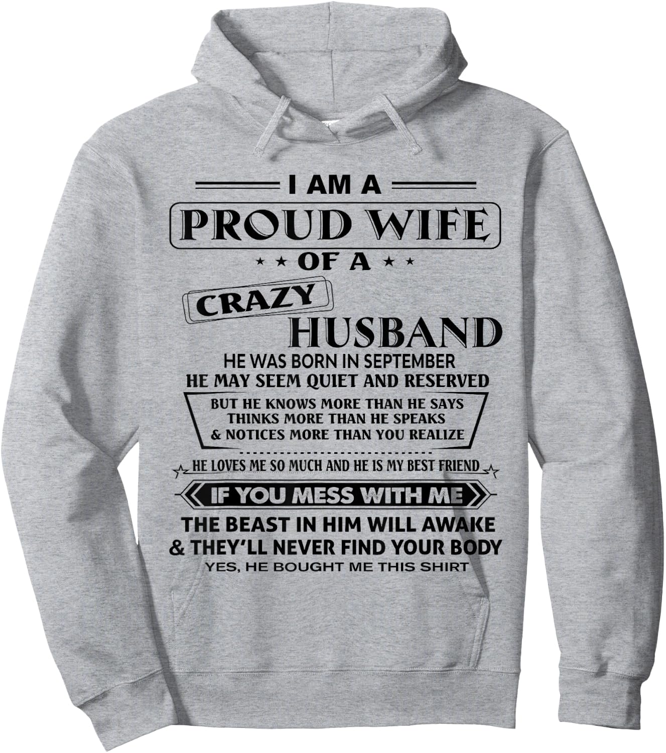 Im A Proud Wife Of A Crazy Husband He Was Born In September Hoodie - Hoodie | Ash