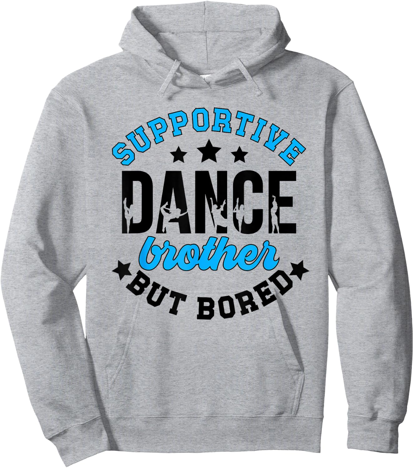 Supportive But Bored Dance Brother Of A Dancer Bro Hoodie - Hoodie | Ash