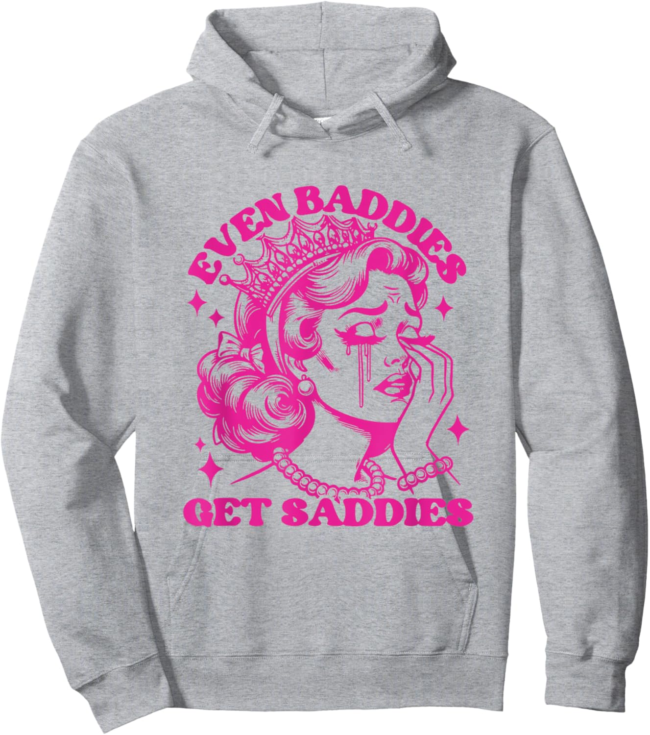 Funny Even Baddies Get Saddies Mental Health Retro Hoodie - Hoodie | Ash