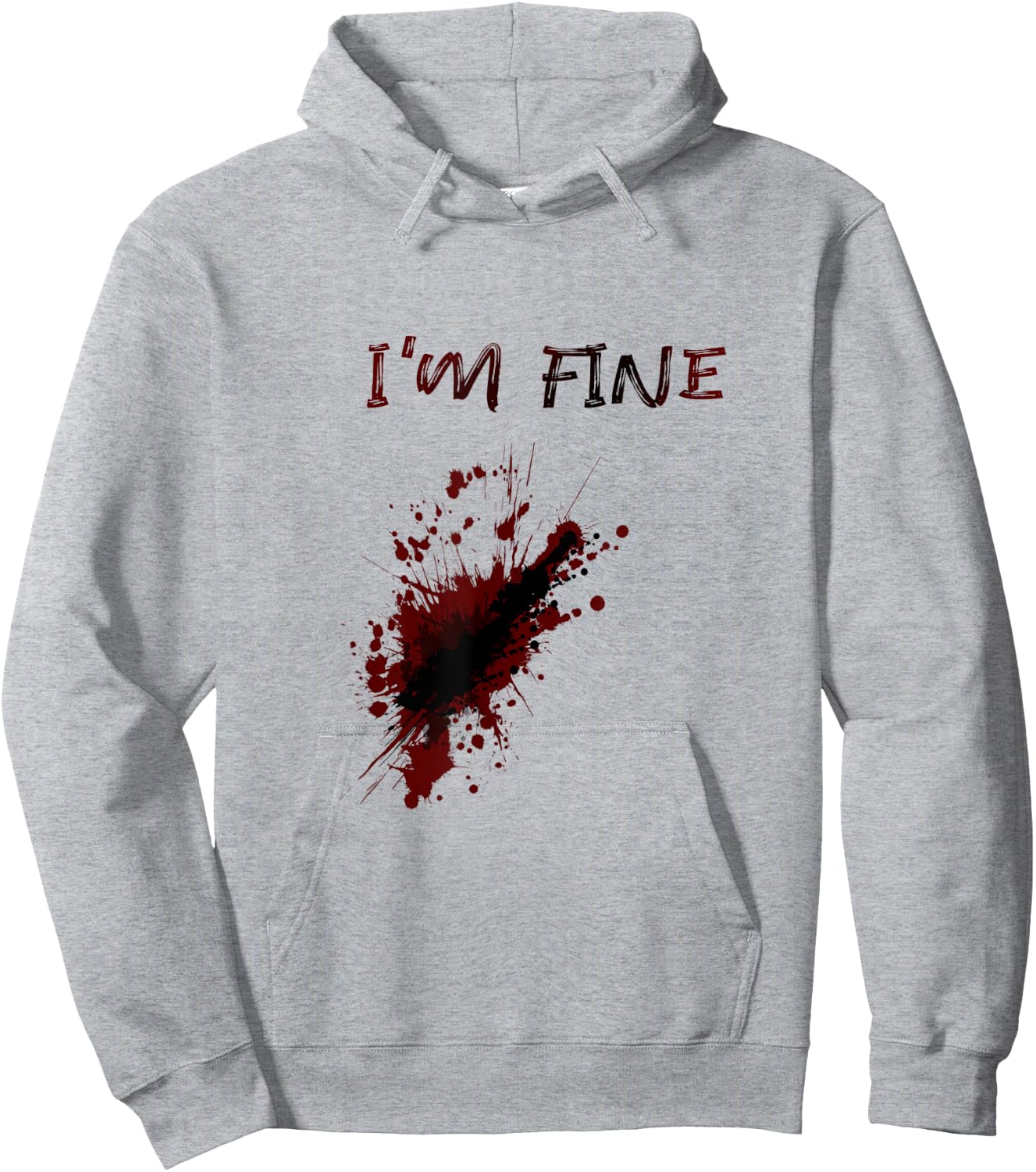 Im Fine Feeling Good Sarcstic Strong Survivor Attitude Quote Hoodie - Hoodie | Ash