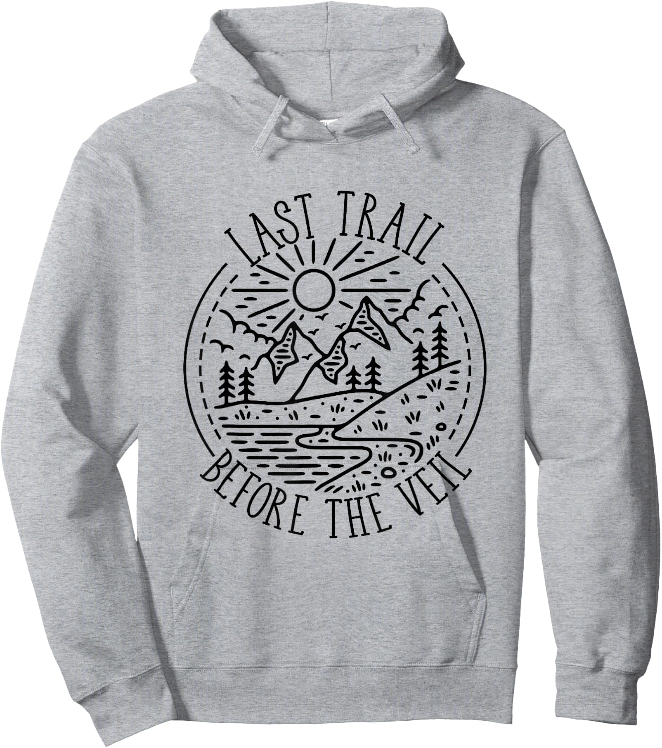 Last Trail Before The Veil Bachelorette Bridesmaid Hiking Hoodie - Hoodie | Ash