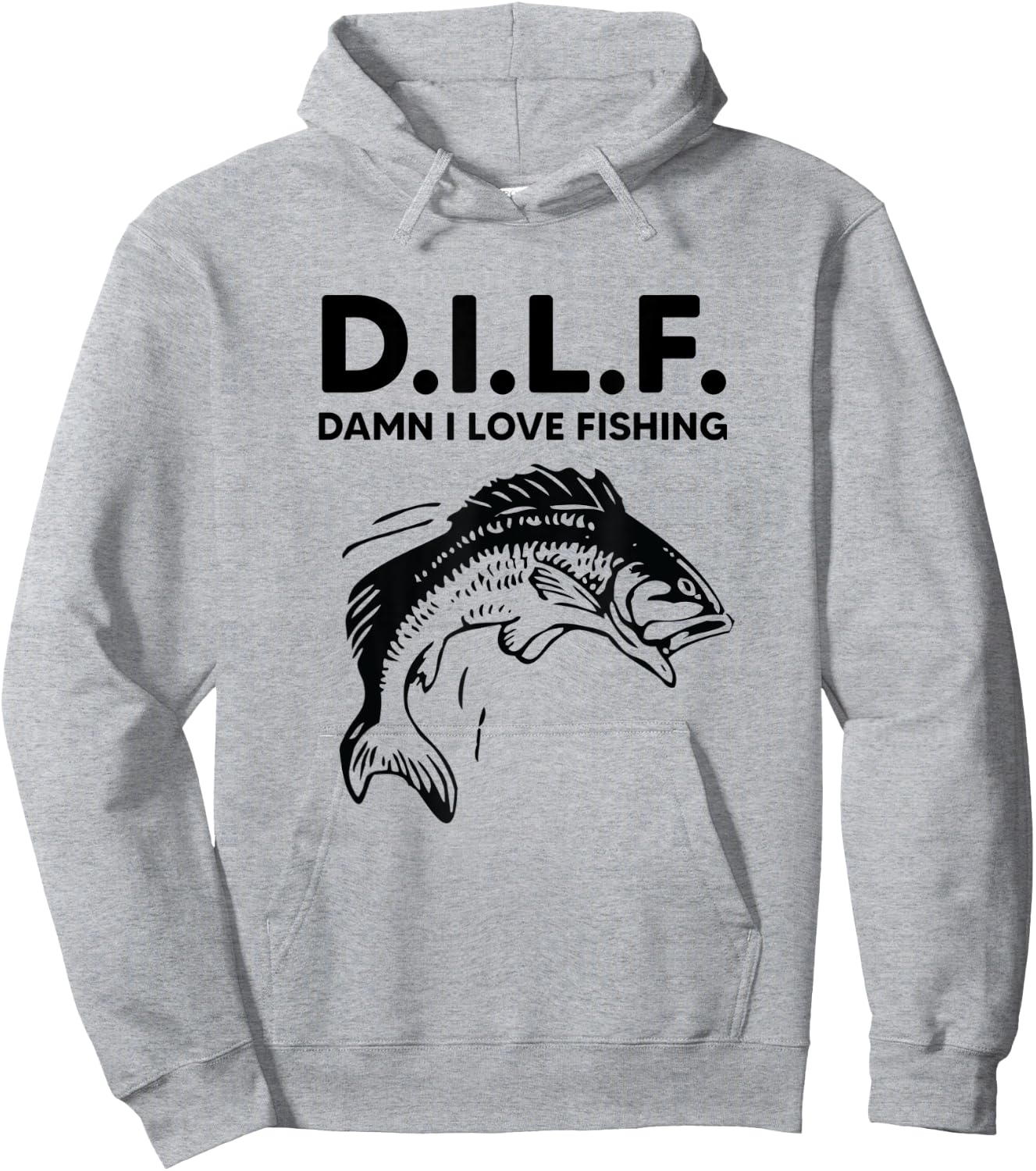 D.I.L.F. Damn I Love Fishing Funny Dad Joke Father's Day Hoodie - Hoodie | Ash