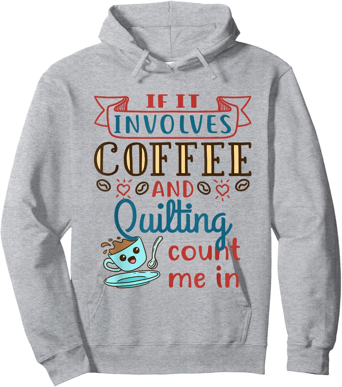 Coffee and Quilting Quilter Crafty Quilts Hobby Craft Hoodie - Hoodie | Ash