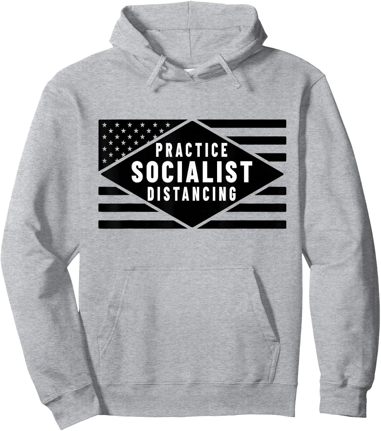 Practice Socialist Distancing - Anti-Socialism Quote Hoodie - Hoodie | Ash