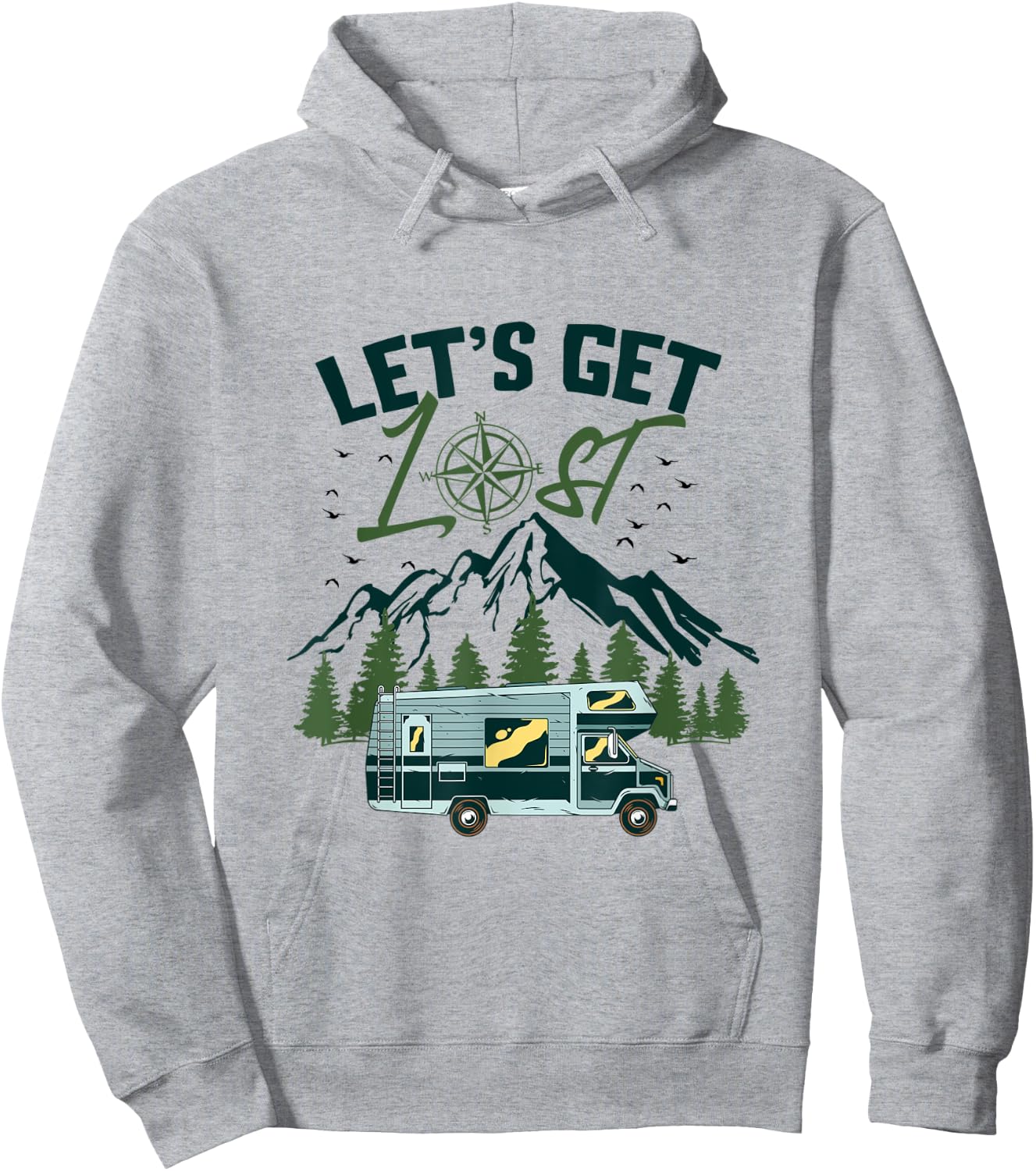 Let’s Get Lost Park Lovers, RV Owners, Campers and Glampers Hoodie - Hoodie | Ash