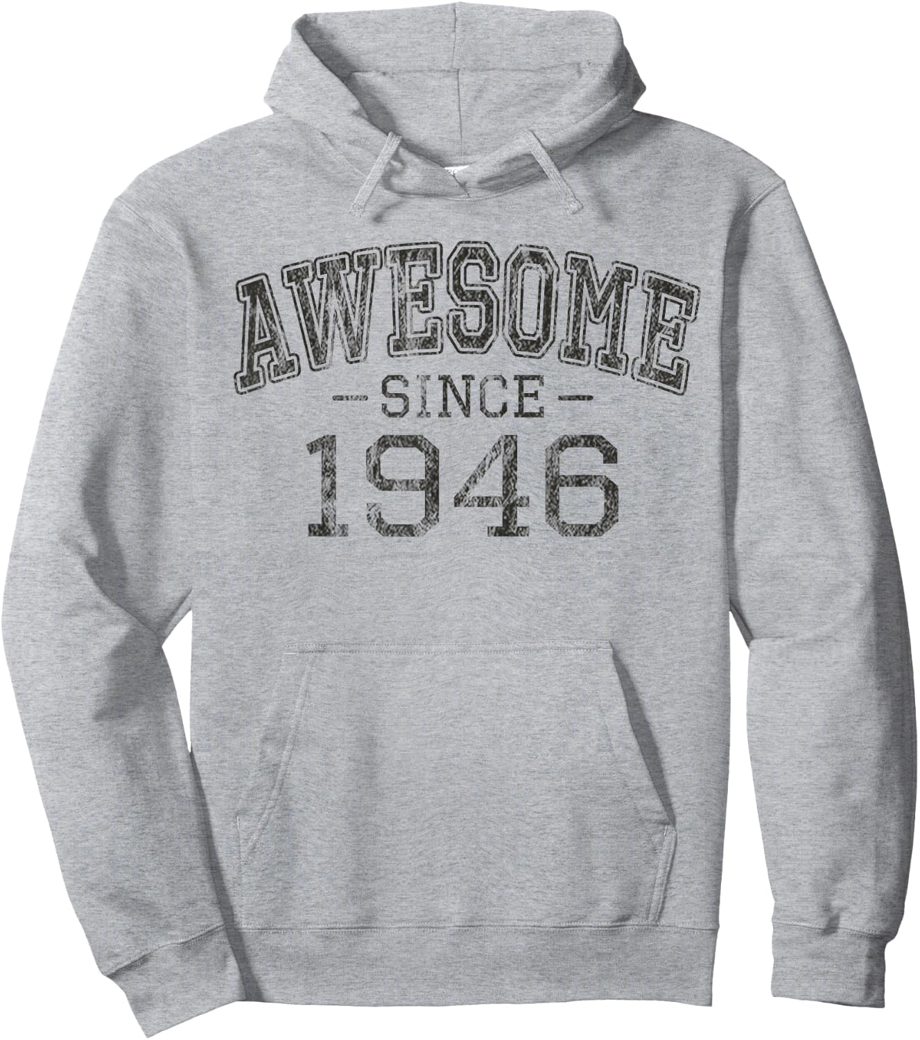 Awesome since 1946 Vintage Style Born in 1946 Birthday Gift Hoodie - Hoodie | Ash