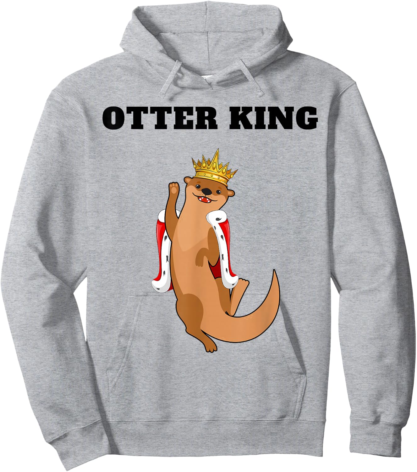 Otter King | Boys Otter Lover Design | Otter Hoodie - Hoodie | Ash