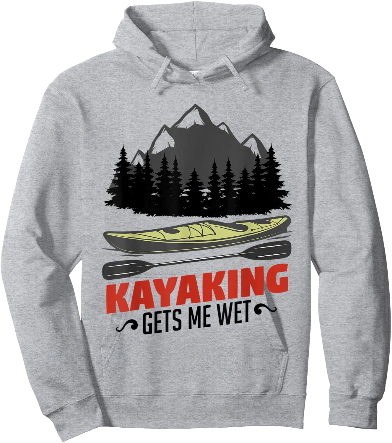 Kayaking Gets Me Wet Funny Kayak Kayaker Christmas Gift Hoodie - Hoodie | Ash