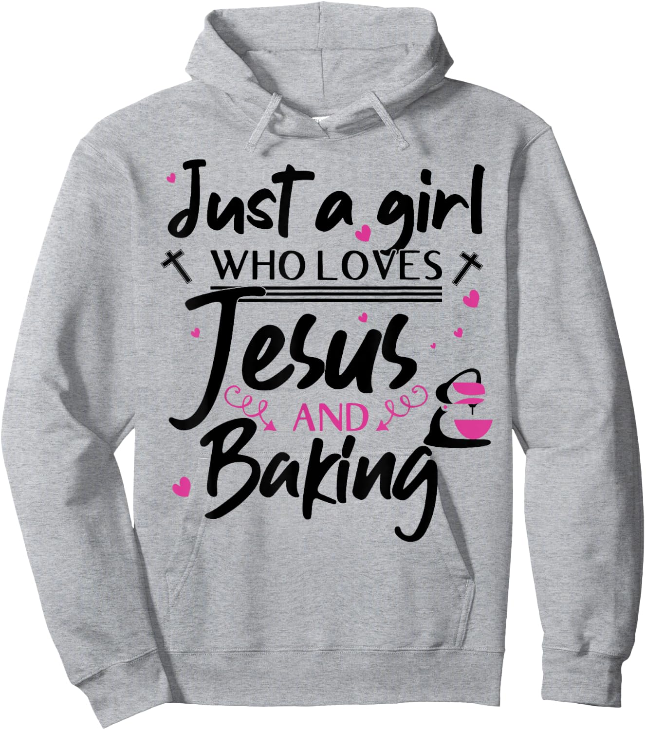 Just A Girl Who Loves Jesus And Baking - Funny Christian Hoodie - Hoodie | Ash