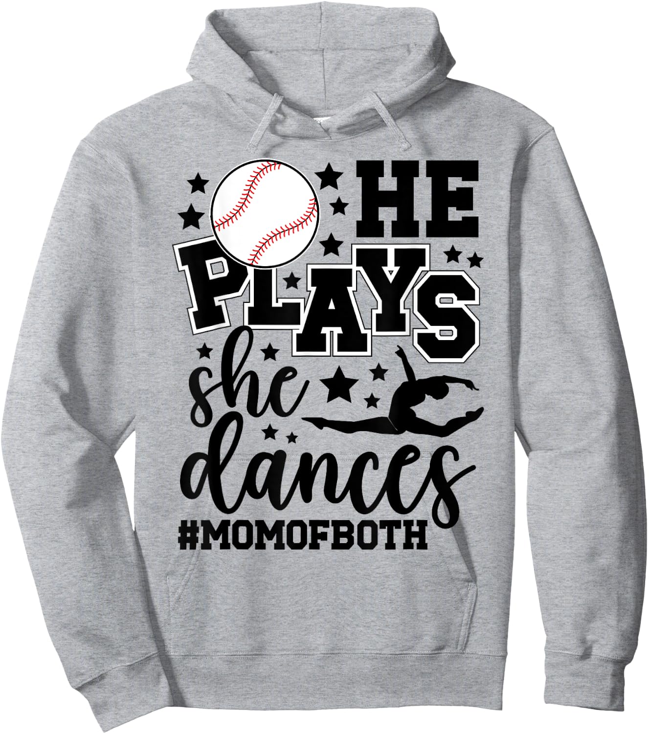 He Plays She Dances Mom Of Both Dancing And Baseball Mom Hoodie - Hoodie | Ash