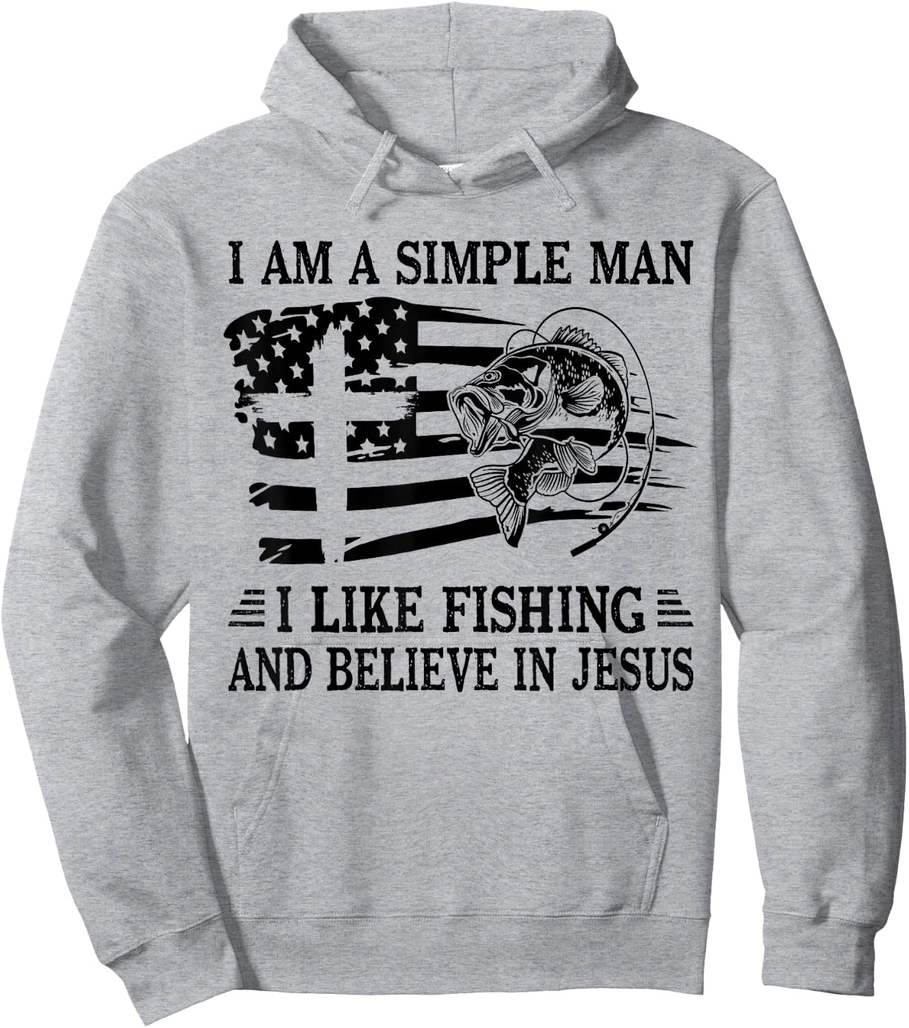 I An A Simple Man I Like Fishing And Believe In Jesus Christ Hoodie - Hoodie | Ash