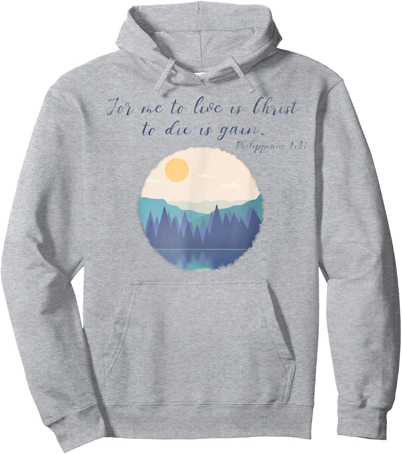 To live is Christ | Philippians 1:21| Faith | Christianity Hoodie - Hoodie | Ash