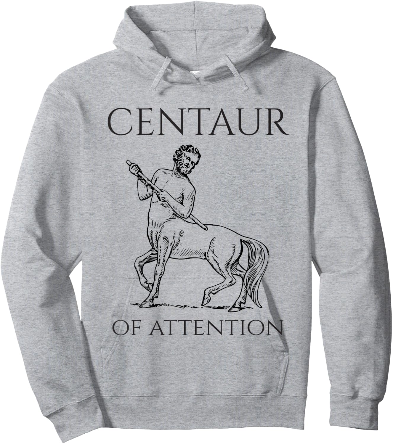 Centaur Of Attention Greek Mythological Creature Hoodie - Hoodie | Ash
