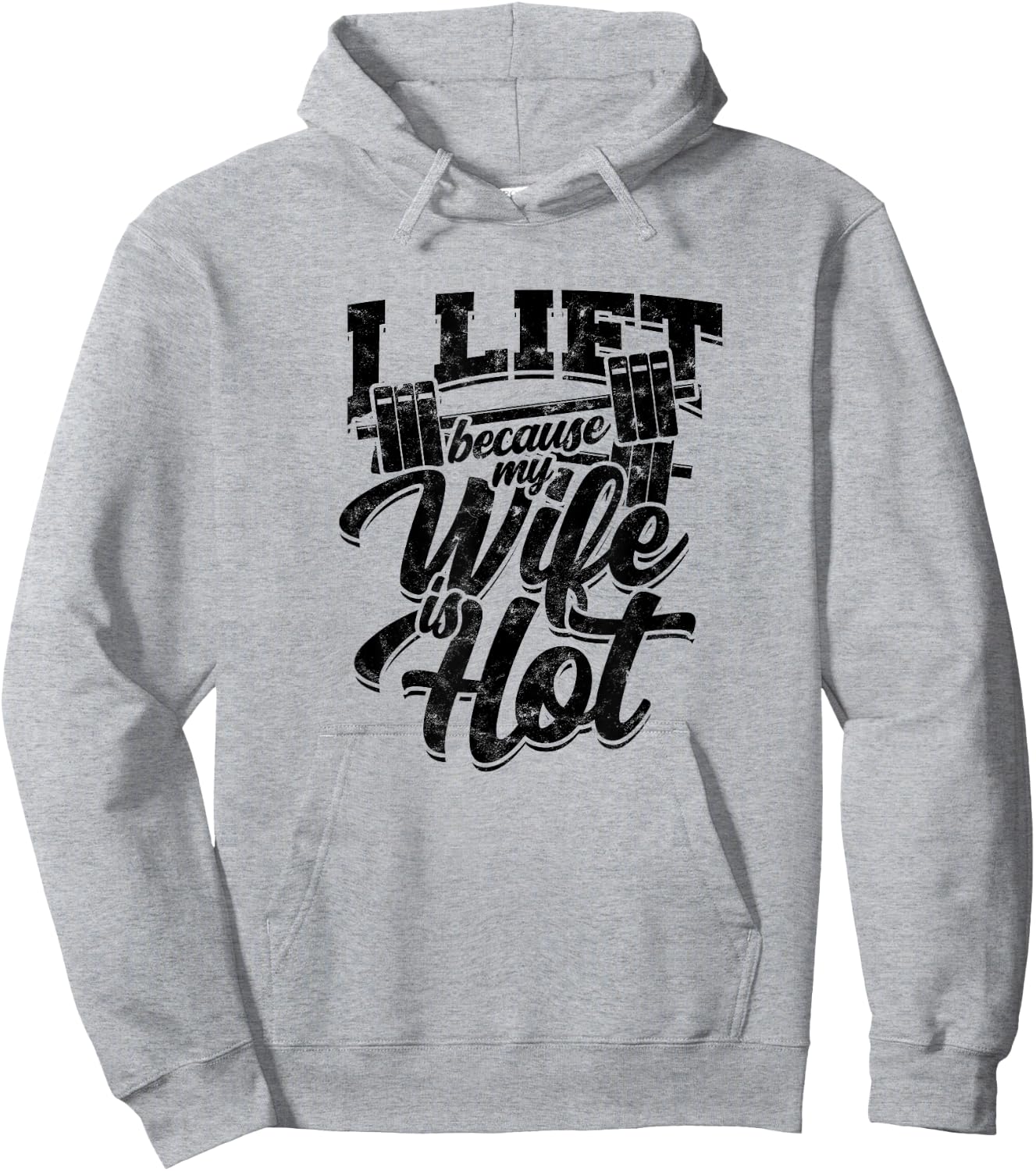 I lift because my wife is hot – Fitness gains Hoodie - Hoodie | Ash