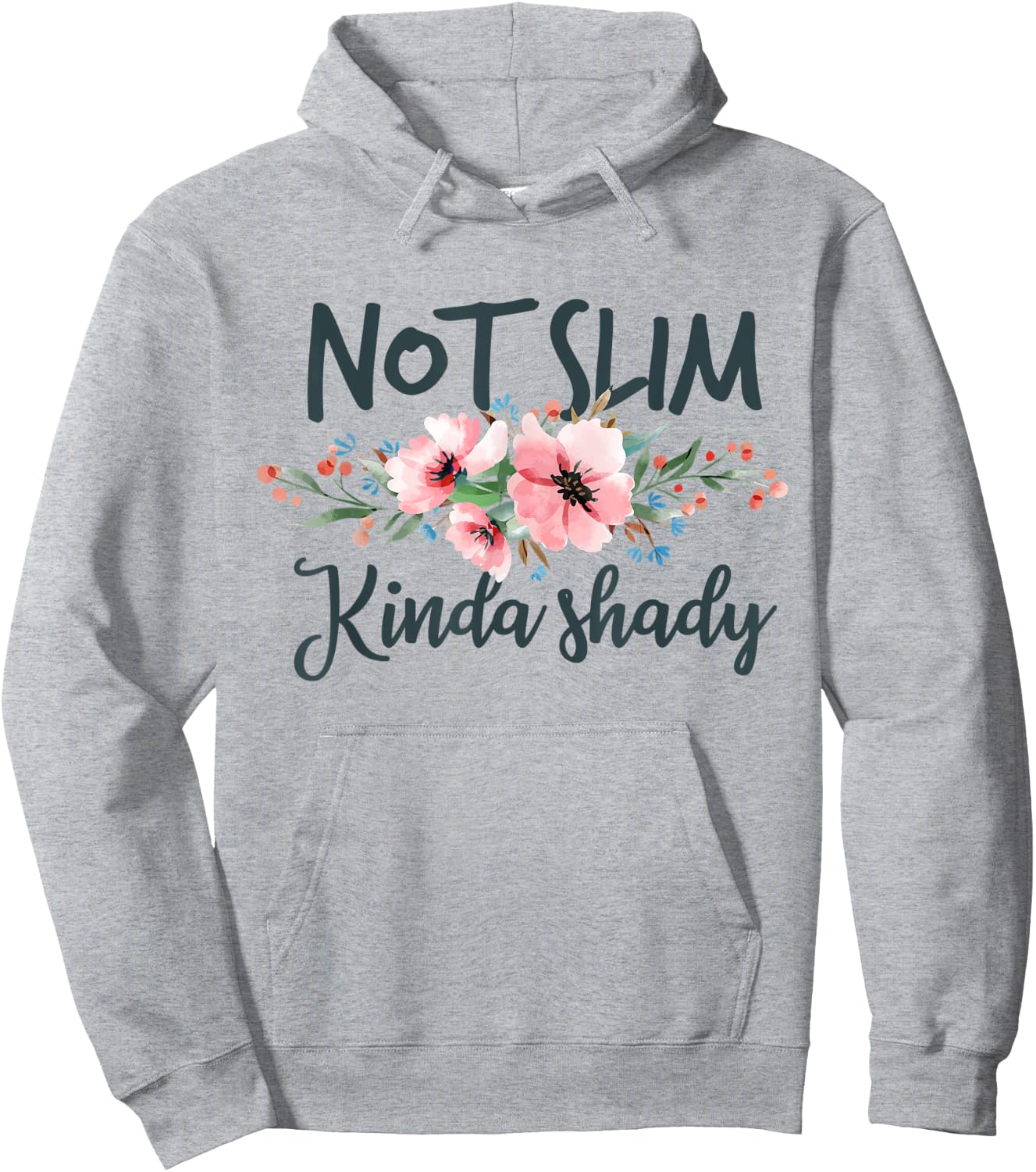 Not Slim Kinda Shady floral Hoodie - Hoodie | Ash