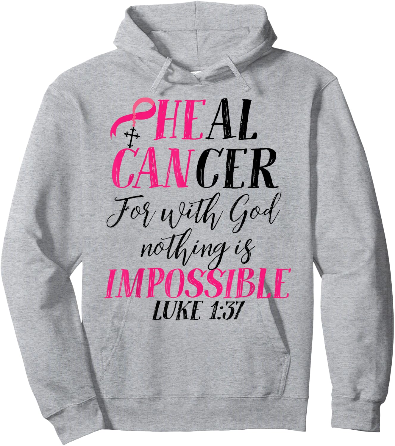 He Can Cure Breast Cancer Pink Ribbon Recovery Faith Hoodie - Hoodie | Ash