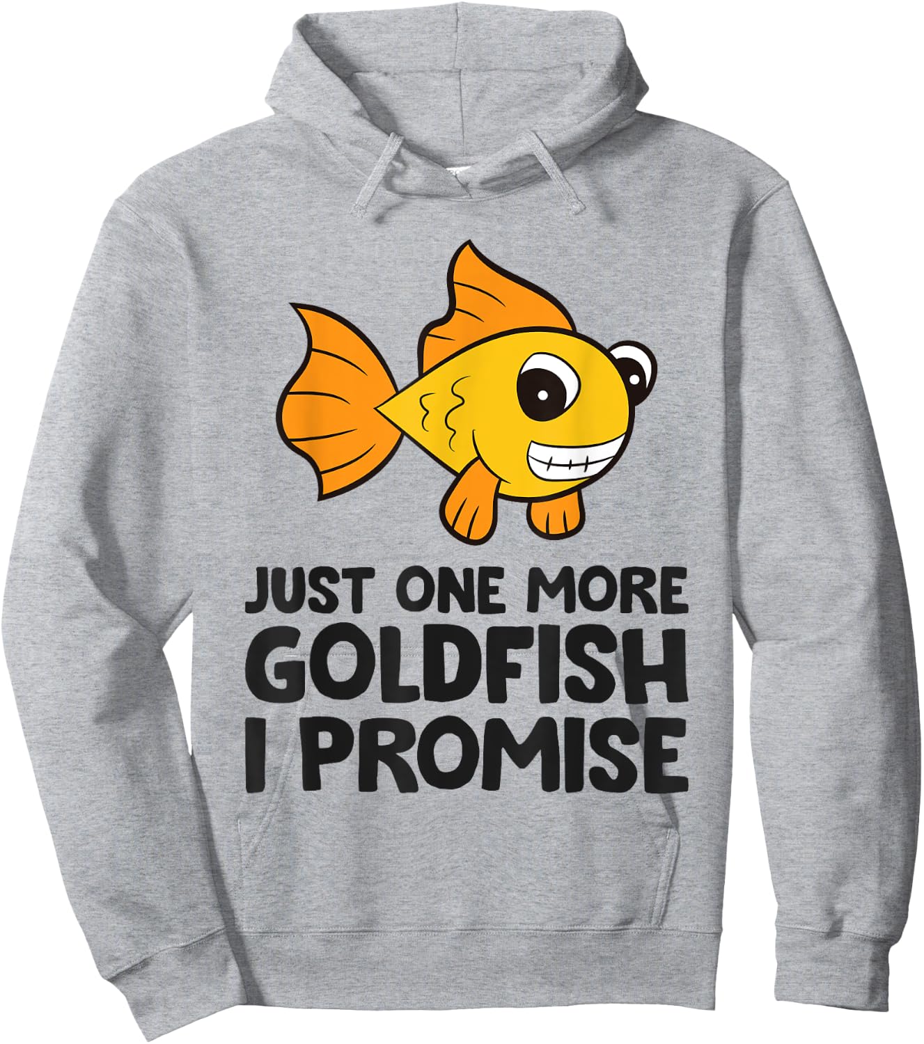 Just One More Goldfish I Promise Funny Goldfish Hoodie - Hoodie | Ash