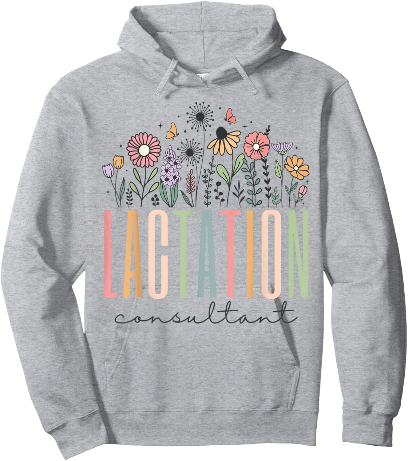 Wildflower Lactation Consultant Breastfed IBCLC Breast Milk Hoodie - Hoodie | Ash
