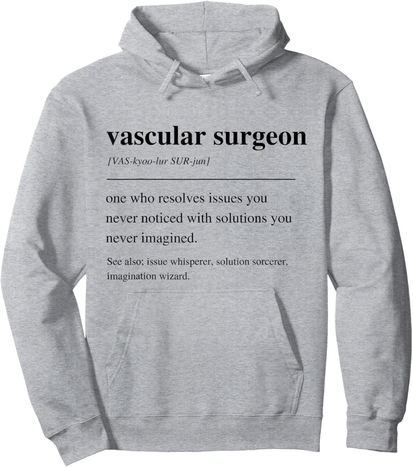 Vascular Surgeon Funny Definition Vascular Surgery Doctor Hoodie - Hoodie | Ash