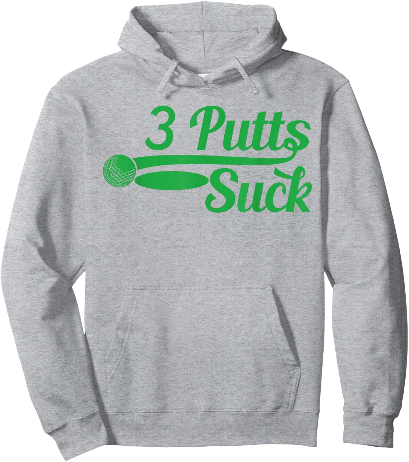 Men's Golf Shirt Funny Father's Day Dad Birthday Golf Putter Funny Golfing Loser 3 Putts Suck Golf Ball Men Hoodie - Hoodie | Ash