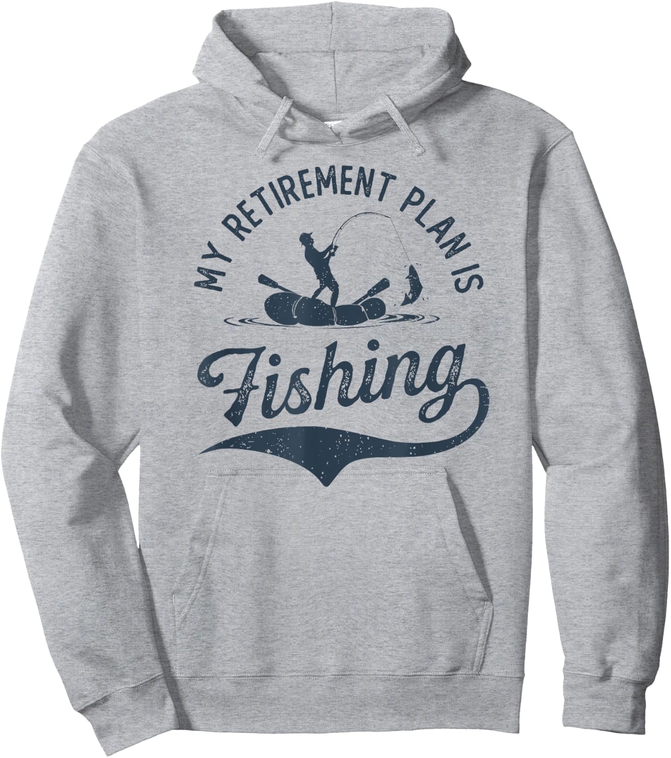 My Retirement Plan is Fishing Fishermen Dad Grandpa Funny Hoodie - Hoodie | Ash
