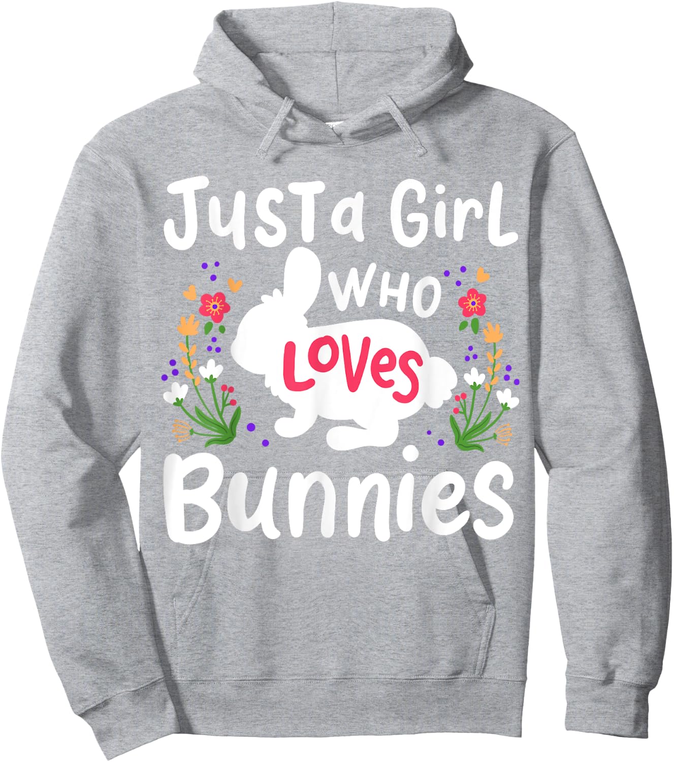 Bunny Just A Girl Who Loves Bunnies Cute Rabbit Lover Hoodie - Hoodie | Ash